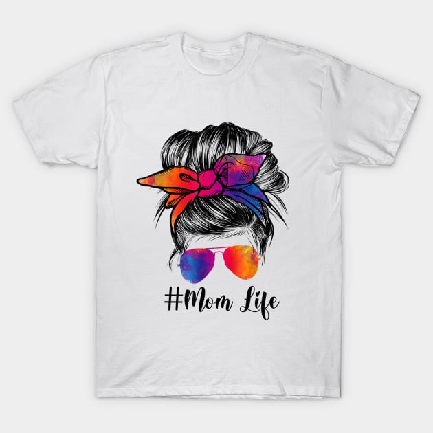 Mom Life - Gift For Moms T-Shirt by AlphaBubble